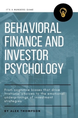 Cover of Behavioral Finance and Investor Psychology