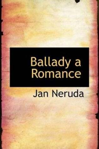 Cover of Ballady a Romance