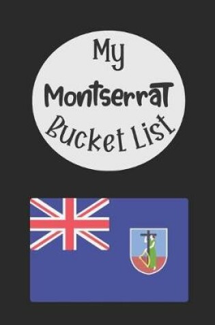 Cover of My Montserrat Bucket List