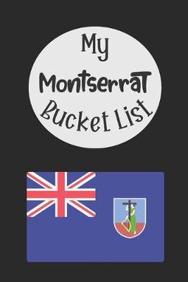 Book cover for My Montserrat Bucket List