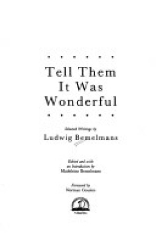 Cover of Tell Them it Was Wonderful