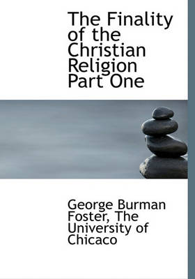 Book cover for The Finality of the Christian Religion Part One