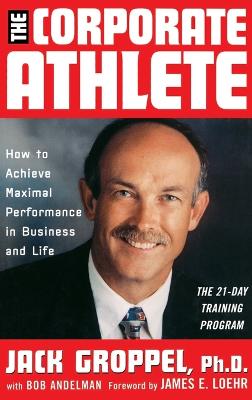 Book cover for The Corporate Athlete