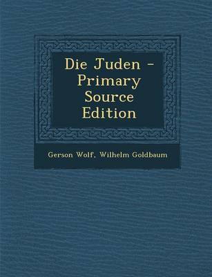 Book cover for Die Juden - Primary Source Edition