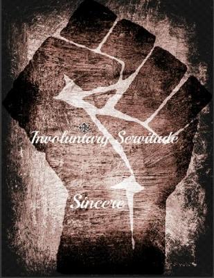 Book cover for Involuntary Servitude