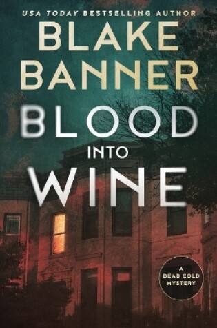 Cover of Blood Into Wine