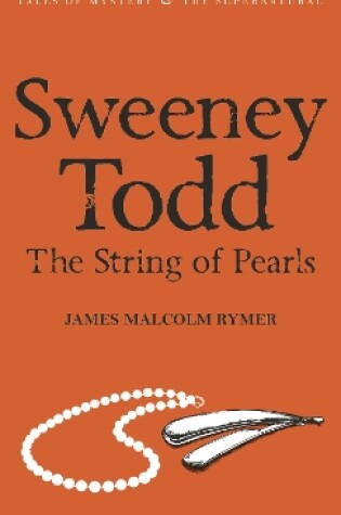 Cover of Sweeney Todd: The String of Pearls