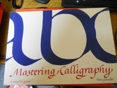 Cover of Mastering Calligraphy