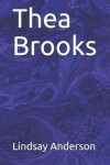 Book cover for Thea Brooks