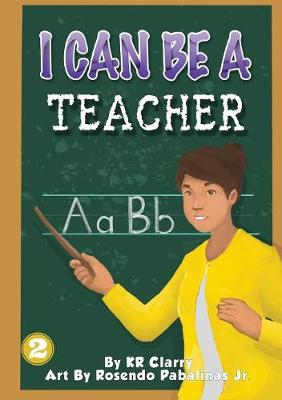 Book cover for I Can Be A Teacher