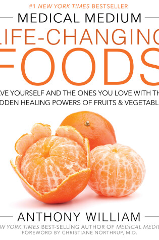 Cover of Medical Medium Life-Changing Foods