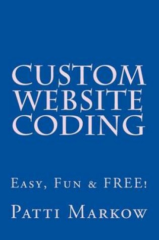 Cover of Custom Website Coding