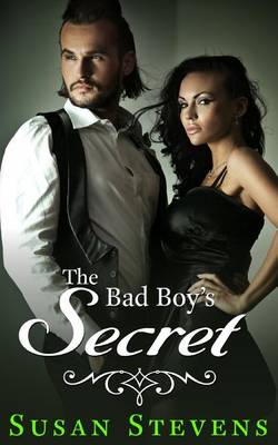 Book cover for The Bad Boy's Secret