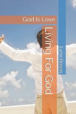 Cover of Living For God