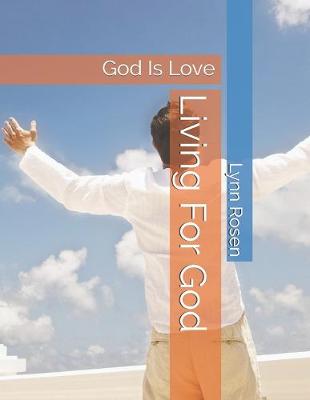 Book cover for Living For God