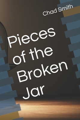 Book cover for Pieces of the Broken Jar