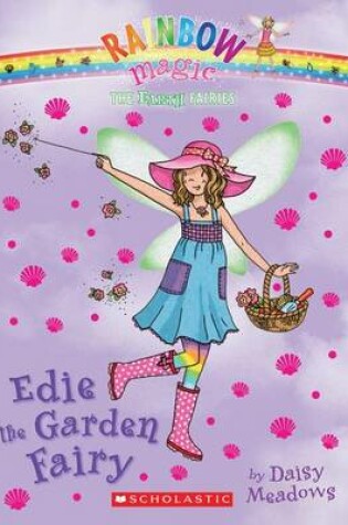 Cover of Edie the Garden Fairy