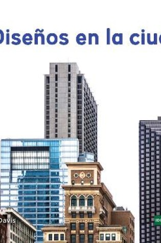 Cover of Diseños en la ciudad (Patterns in the City)