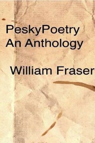 Cover of Peskypoetry: An Anthology