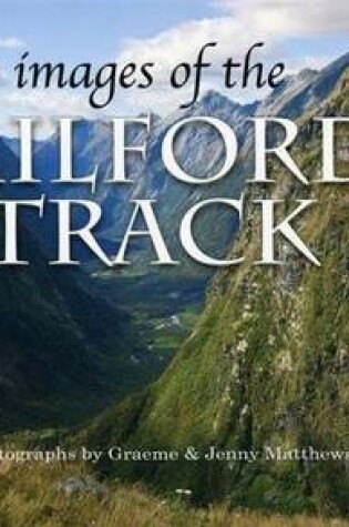 Cover of Images of the Milford Track