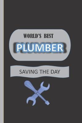 Book cover for World's Best Plumber Saving The Day