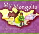 Book cover for My Mongolia