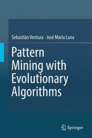 Cover of Pattern Mining with Evolutionary Algorithms