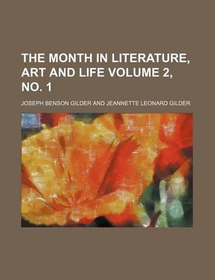 Book cover for The Month in Literature, Art and Life Volume 2, No. 1