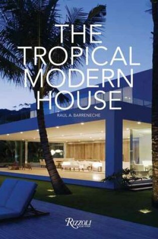 Cover of The Tropical Modern House