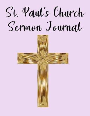 Book cover for St. Paul's Church Sermon Journal