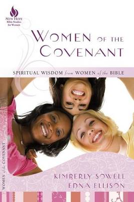 Book cover for Women of the Covenant: Spiritual Wisdom from Women of the Bible