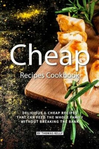 Cover of Cheap Recipes Cookbook