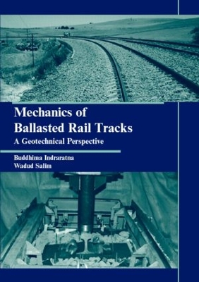 Book cover for Mechanics of Ballasted Rail Tracks