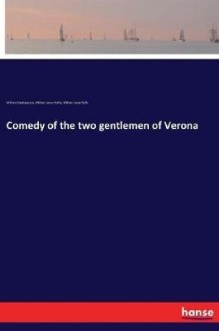 Cover of Comedy of the two gentlemen of Verona