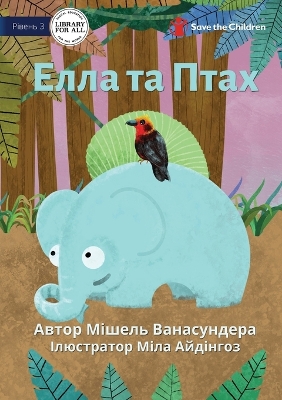 Book cover for Elle And Birdy - Елла та Птах