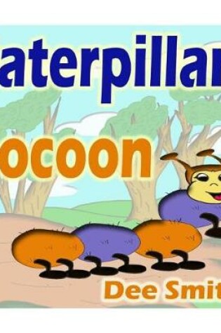 Cover of Caterpillar Cocoon