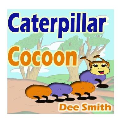 Book cover for Caterpillar Cocoon