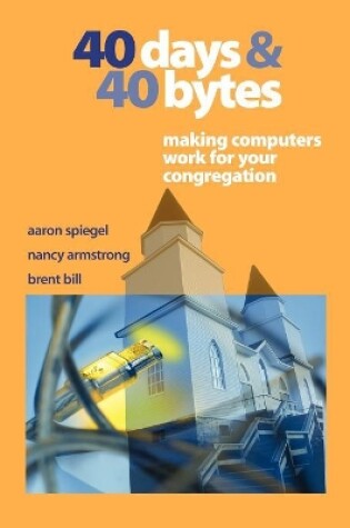 Cover of 40 Days and 40 Bytes