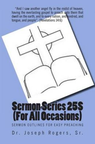 Cover of Sermon Series 25S (For All Occasions)