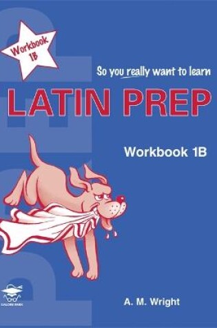 Cover of Latin Prep Book 1 Workbook B