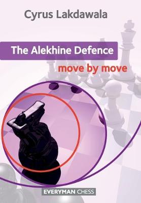 Book cover for The Alekhine Defence: Move by Move