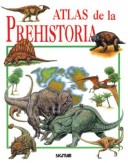 Book cover for Atlas de La Prehistoria - Atlas del Saber