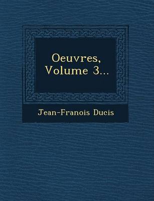 Book cover for Oeuvres, Volume 3...