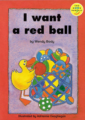 Book cover for I Want A Red Ball Read-On Beginner