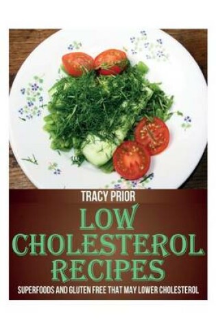 Cover of Low Cholesterol Recipes