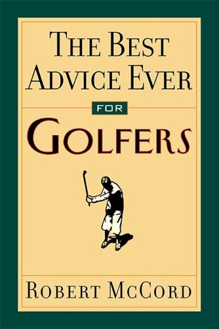 Book cover for The Best Advice Ever for Golfers