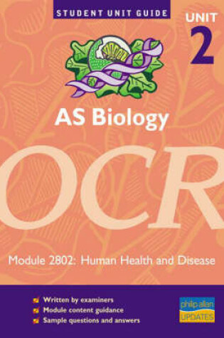 Cover of OCR AS Biology, Unit 2, Module 2802