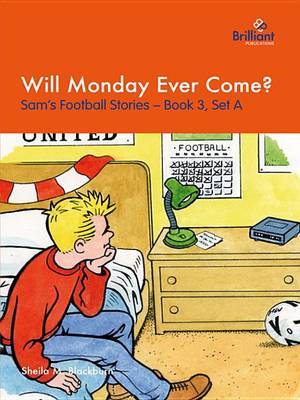 Book cover for Will Monday Ever Come