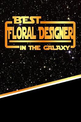 Book cover for The Best Floral Designer in the Galaxy