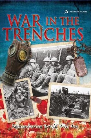Cover of War in the Trenches: Remembering World War One